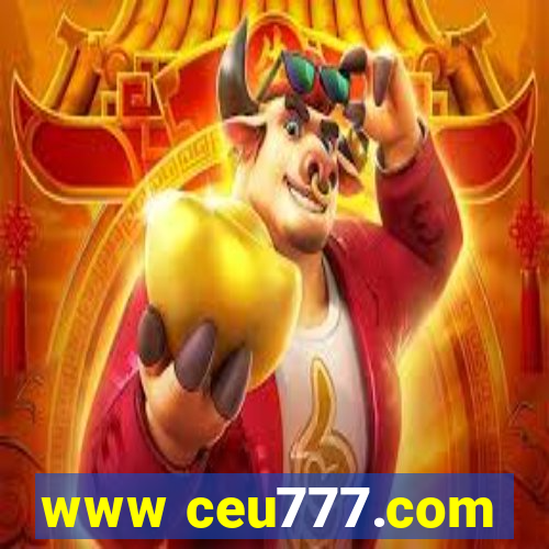 www ceu777.com